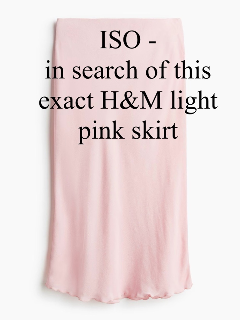 ISO - this exact H&M light pink knee length skirt in a size 4, 6, S, or M